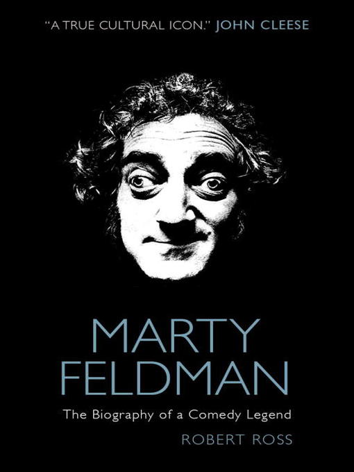 Title details for Marty Feldman by Robert Ross - Available